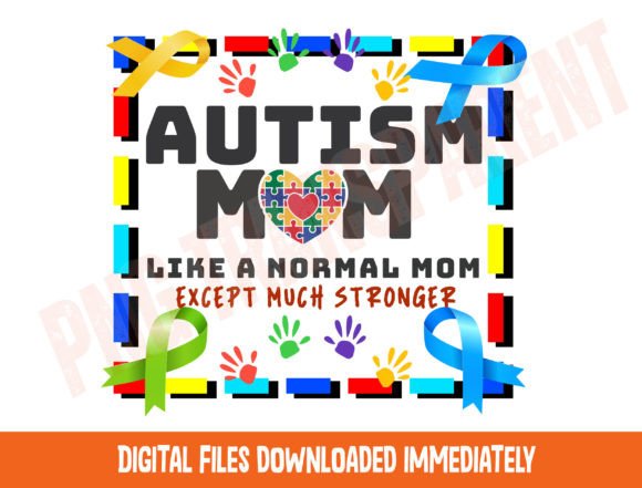 Autism Mom Svg Png, Like a Normal Mom