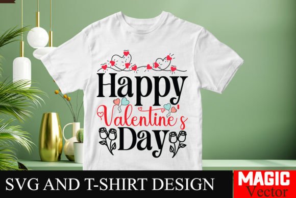 Happy Valentine’s Day SVG for T-Shirt Designs