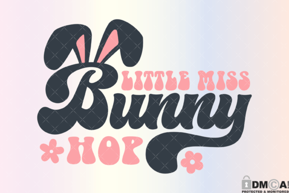 Little Miss Bunny Hop Svg PNG