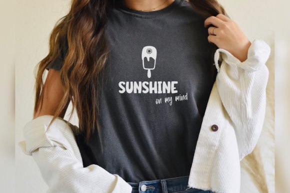 Sunshine on My Mind SVG Summer Funny Graphics for T-Shirt Designs