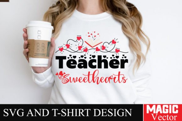 Teacher Sweethearts SVG Cut File for T-Shirt Designs